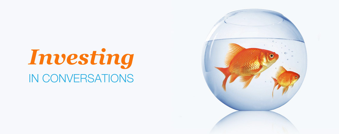 Investing In Conversations